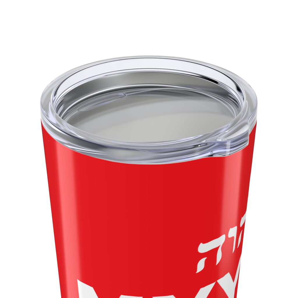 MYYGA - Make Yehovah And Yeshua Great Again - Tumbler 20oz | Red Scripture Design