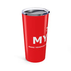 MYYGA - Make Yehovah And Yeshua Great Again - Tumbler 20oz | Red Scripture Design