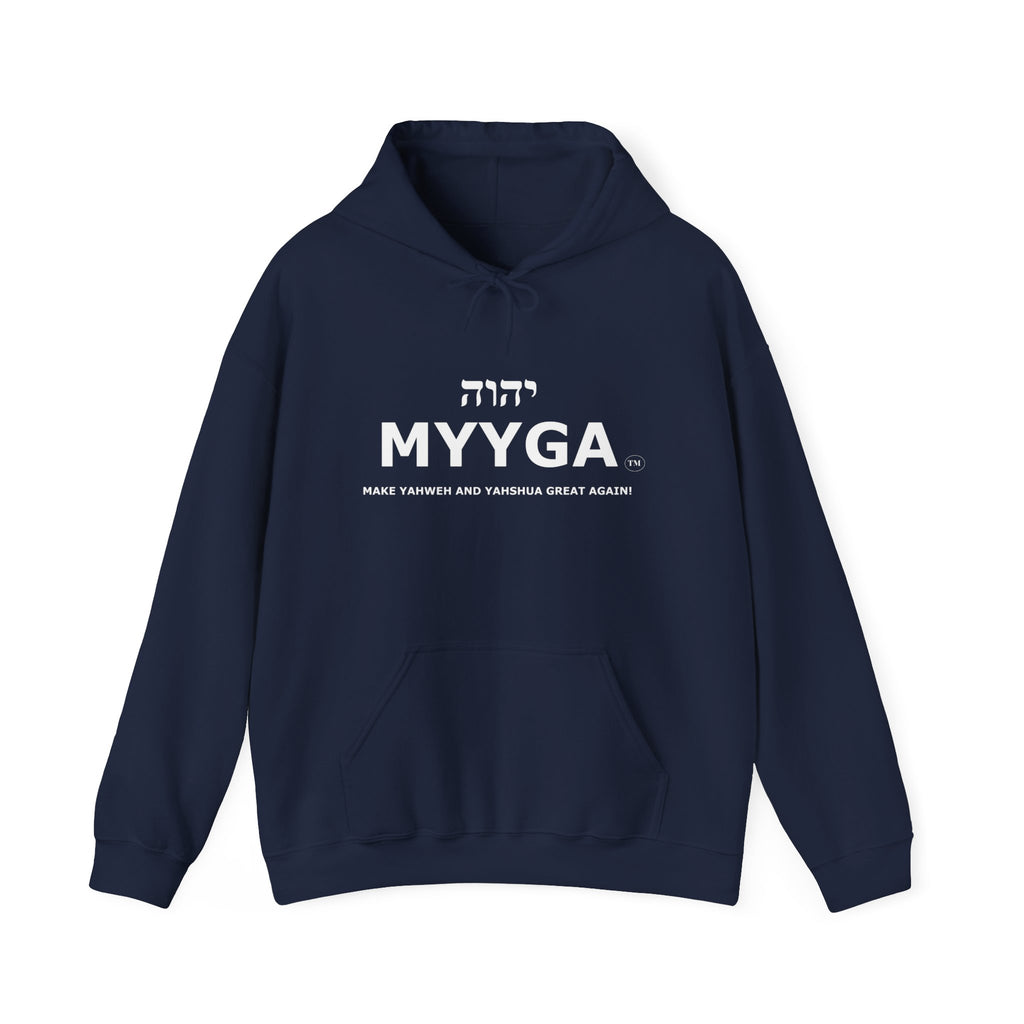 MYYGA - Make Yahweh And Yahshua Great Again - hooded sweatshirt with front design only